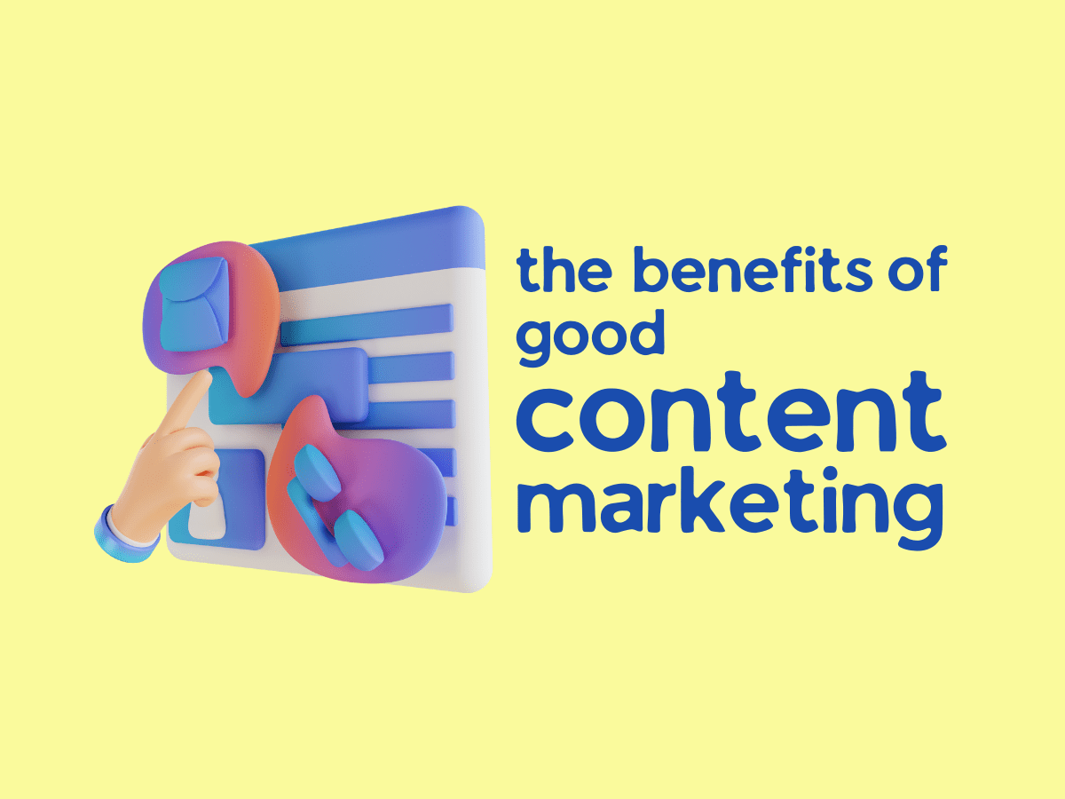 The Top 10 Benefits of Content Marketing