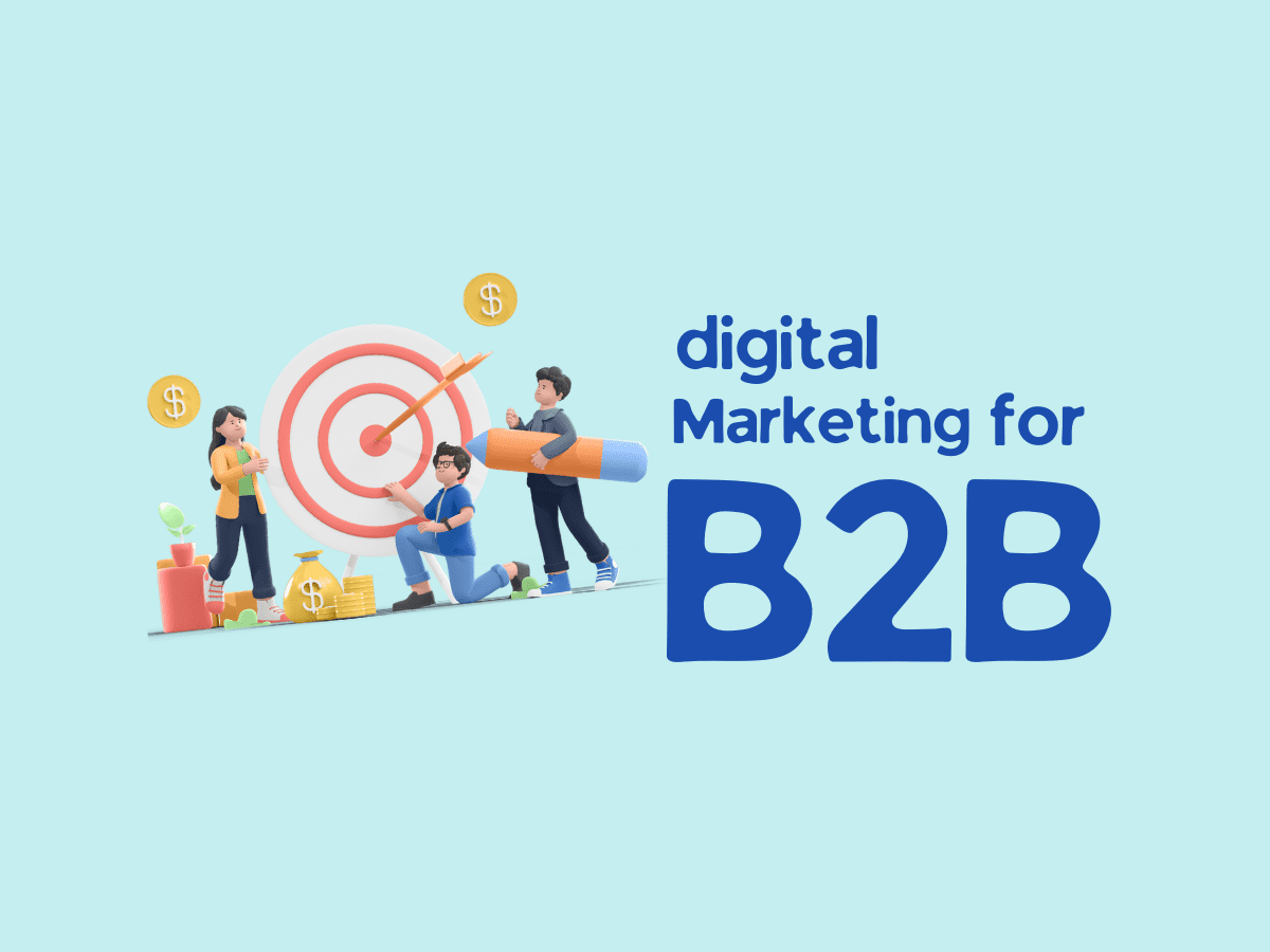 Digital Marketing for B2B