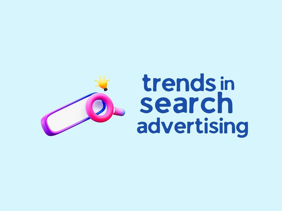 Trends in search advertising